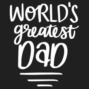 Worlds Greatest  Dad - JB's Tee     Design