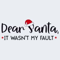 Dear Santa it wasnt my fault Design