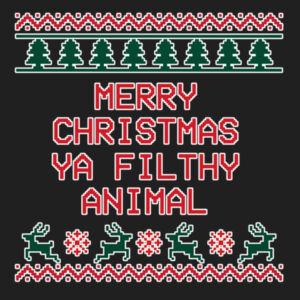 Merry Christmas Ya Filthy Animal - JB's Tee Design