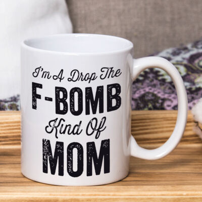 I'm a drop the F bomb kind of Mom  Thumbnail